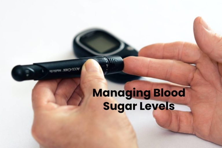 Managing Blood Sugar Levels