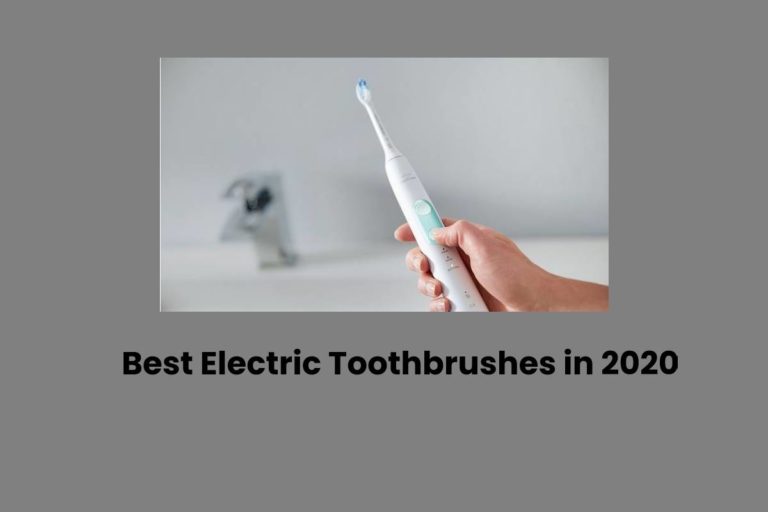 Best Electric Toothbrushes in 2020