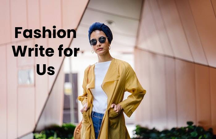 Fashion Write for Us